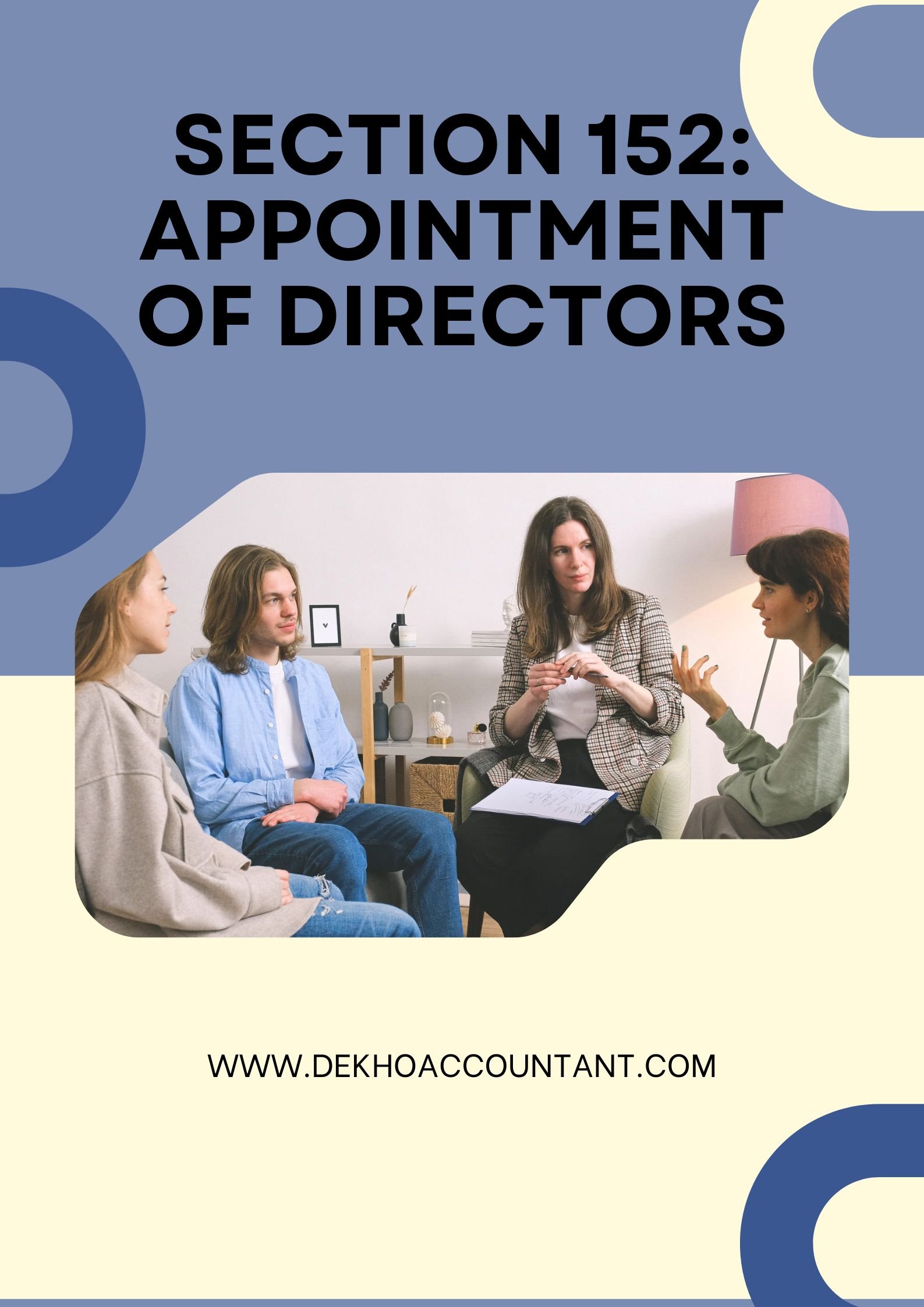 SECTION 152: APPOINTMENT OF DIRECTORS